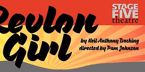 The Revlon Girl by Neil Anthony Docking