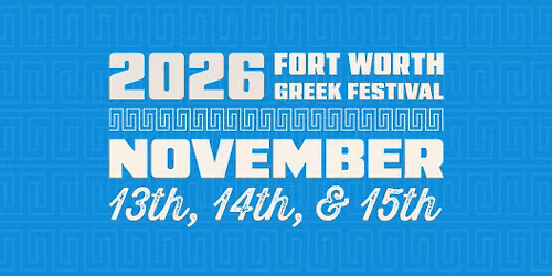 2026 Fort Worth Greek Festival