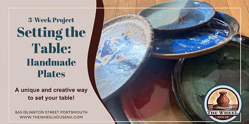 Setting the Table - Plate Making!