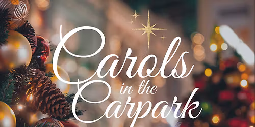 Carols in the Car Park