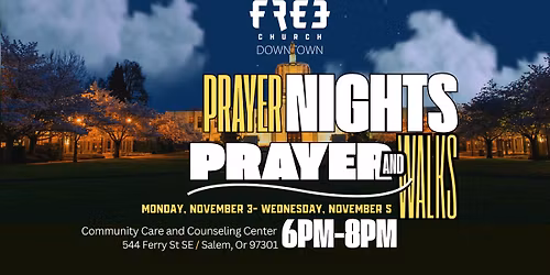 Downtown Prayer Nights and Prayer Walks 