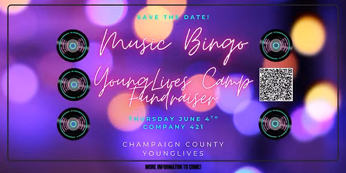 \ud83c\udfb6 Music Bingo Night \u2013 YoungLives Camp Fundraiser \ud83c\udfb6