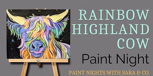 Rainbow Highland Cow Paint Night