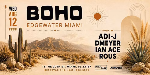 BOHO Edgewater ADI-J \/ DMEYER \/ IAN ACE \/ ROUS