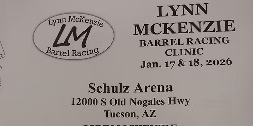 Lynn McKenzie Barrel Racing Clinic