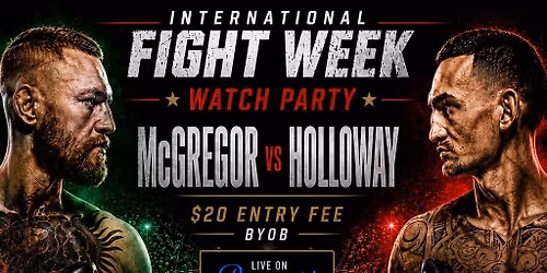 Mcgregor Vs. Holloway watch party