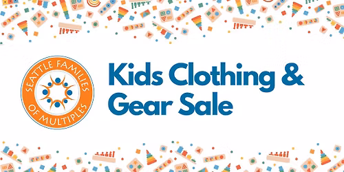 Seattle Families of Multiples Consignment Sale