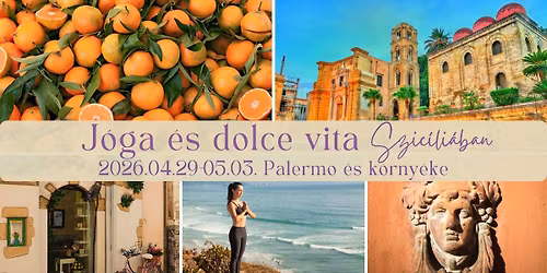 J\u00f3ga \u00e9s dolce vita Szic\u00edli\u00e1ban - Palermo \u00e9s k\u00f6rny\u00e9ke \u2600\ufe0f