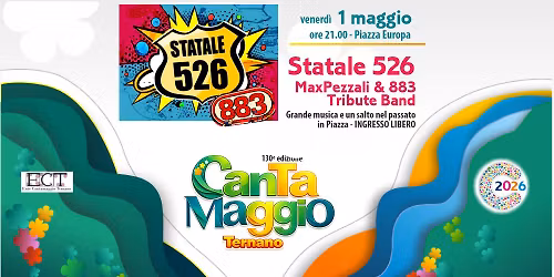 \ud83c\udf89Statale526 883-Max Pezzali TributeBand - Concerto 1\u00b0maggio in Piazza a TERNI \ud83d\udc90Cantamaggio 2026