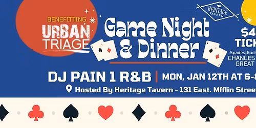 Urban Triage's Game Night & Dinner Featuring DJ PAIN 1