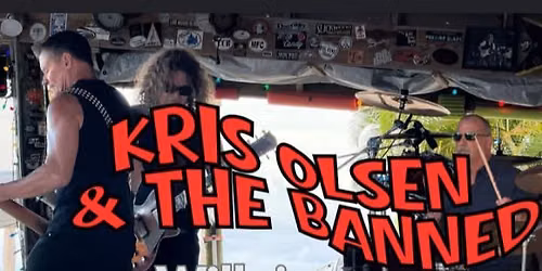 Kris Olsen & the Banned