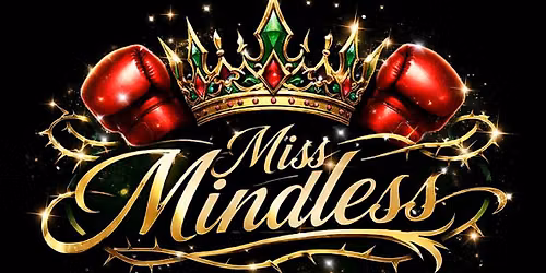 Miss Mindless Fitness & Ring Girl Pageant