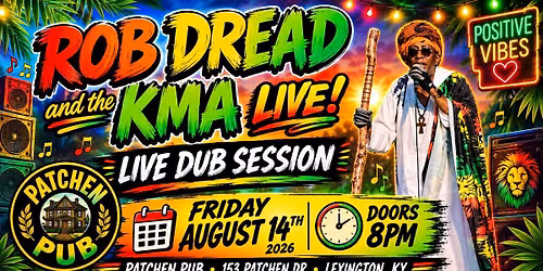 Rob Dread and Friends Live Dub Session