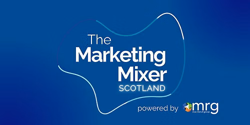 The Marketing Mixer Scotland