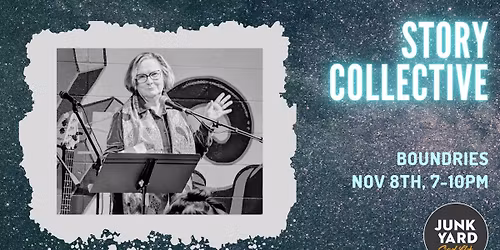 STORY COLLECTIVE: BOUNDRIES