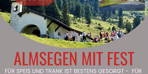 Almsegen mit anschlie\u00dfendem Almfest