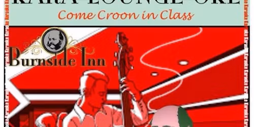 Karaoke every Thursday @ Burnside Inn 9:30-1:30!