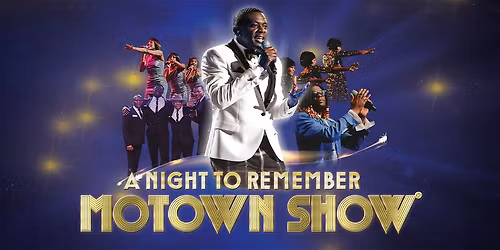A Night to Remember - Motown Show