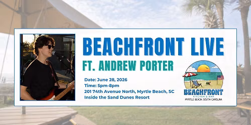 Beachfront Live ft Andrew Porter