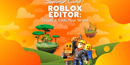 Roblox Editor: Create & Code Your Own World - HALF DAY