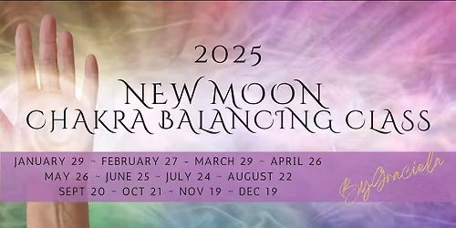 New Moon Chakra Balancing Class