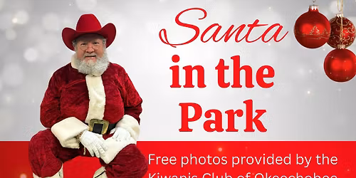 Santa in the Park *FREE* Photos with the Kiwanis Club