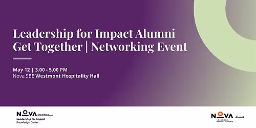 Leadership for Impact Alumni Get Together | Networking Event