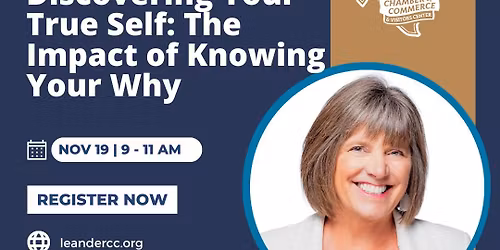 Chamber Workshop: Discovering Your True Self: The Impact of Knowing Your Why