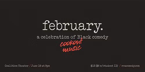february: a celebration of Black comedy