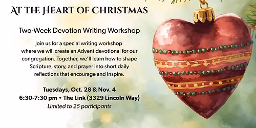 Advent Devotional Writing Workshop - At the Heart of Christmas