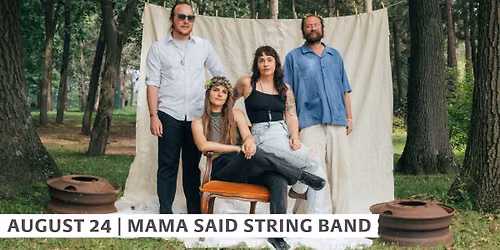 \ud83c\udfb6 Lake Park Musical Mondays: Mama Said String Band