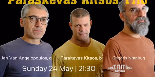 Paraskevas Kitsos trio live at Spiti Art Bar