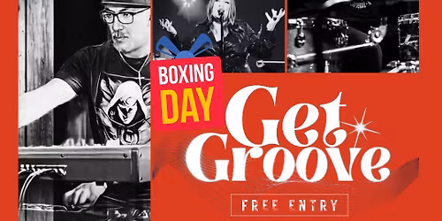 Get Groove @The National Boxing Day!\ud83c\udf84 \u2b50\ufe0f\ud83c\udf89