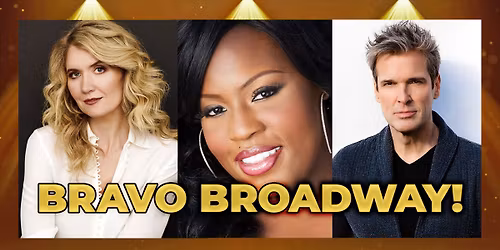 Bravo Broadway!