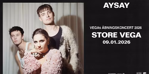 AySay - VEGAs \u00c5bningskoncert 2026