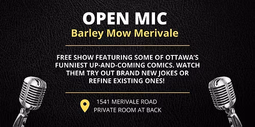 Comedy Open Mic - Barley Mow Monday