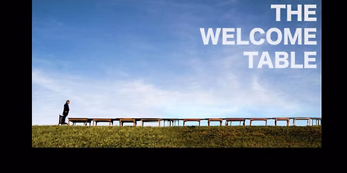 The Welcome Table: Film Screening