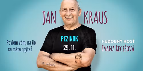 Jan Kraus - POVIEM V\u00c1M, NA \u010cO SA M\u00c1TE OP\u00ddTA\u0164 - PEZINOK