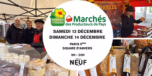 March\u00e9s des producteurs de pays Paris 9eme d\u00e9cembre 