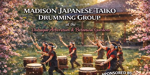 Sound Connects Us: Taiko in the Gardens