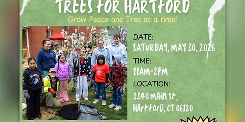 Trees For HARTFORD - Grow Peace one Tree at a time