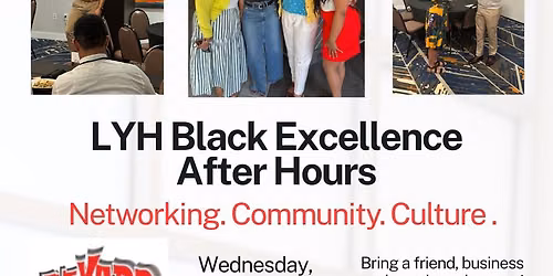 LYH Black Excellence After Hours