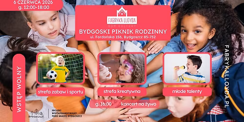 Bydgoski Piknik Rodzinny w Fabryce Lloyda!