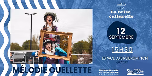 Brise culturelle | M\u00e9lodie Ouellette