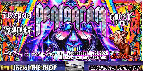 Pentagram and Today is the Day LIVE at the Shop in Dunbar, WV
