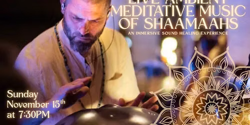 National Tour of Ambient Meditative Music by ShaamaahS