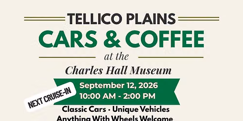Tellico Plains Cars & Coffee at the Charles Hall Museum