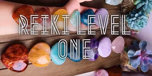 Reiki Level One