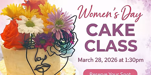 Women's Month Cake Class