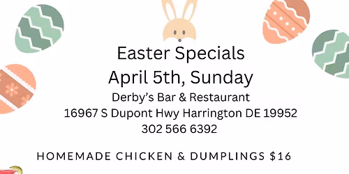 Easter at Derby\u2019s in Harrington